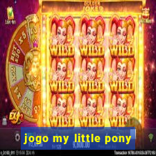 jogo my little pony